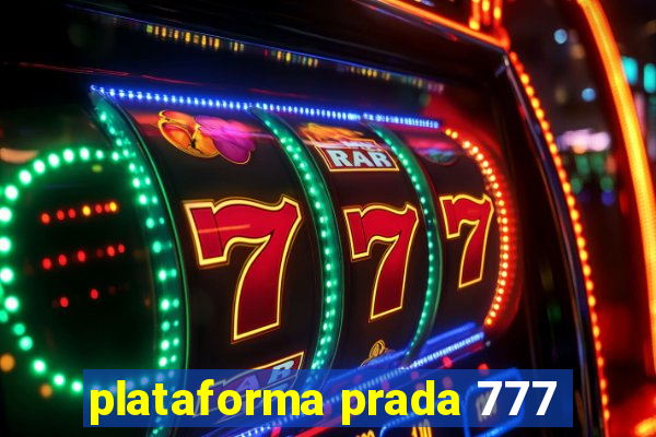 plataforma prada 777